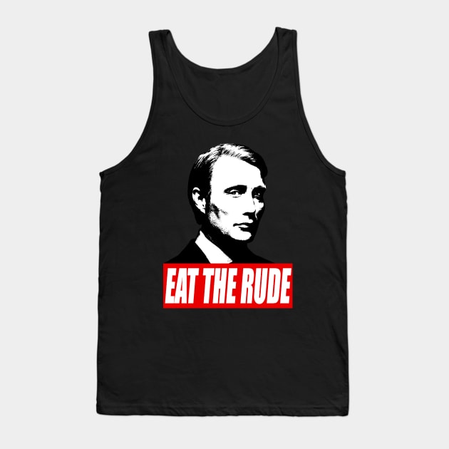 EAT THE RUDE - Hannibal Tank Top by carloblaks